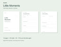 Actual pages from Little Moments printable memory journal: cover, everyday memory prompt, and photo page.